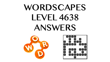 Wordscapes Level 4638 Answers