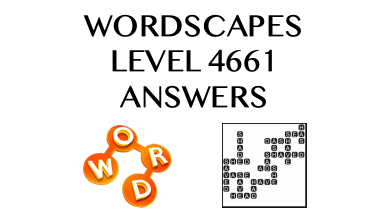 Wordscapes Level 4661 Answers