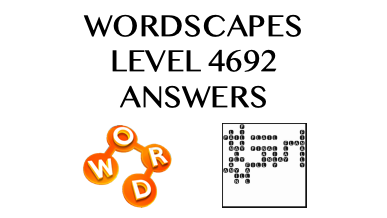 Wordscapes Level 4692 Answers