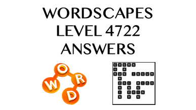 Wordscapes Level 4722 Answers