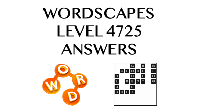 Wordscapes Level 4725 Answers