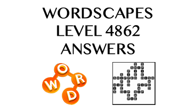 Wordscapes Level 4862 Answers