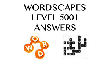Wordscapes Level 5001 Answers