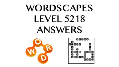 Wordscapes Level 5218 Answers