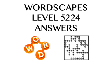 Wordscapes Level 5224 Answers