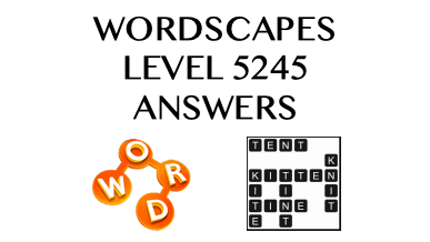 Wordscapes Level 5245 Answers