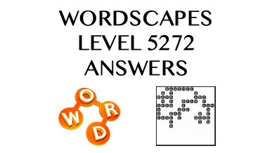 Wordscapes Level 5272 Answers