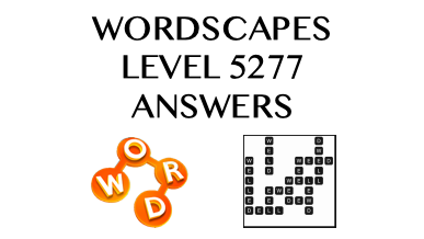 Wordscapes Level 5277 Answers