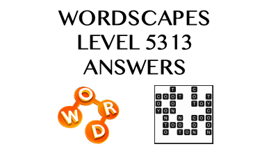 Wordscapes Level 5313 Answers