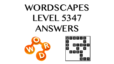 Wordscapes Level 5347 Answers