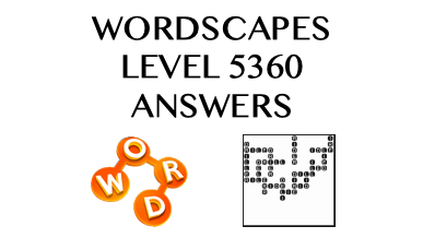 Wordscapes Level 5360 Answers
