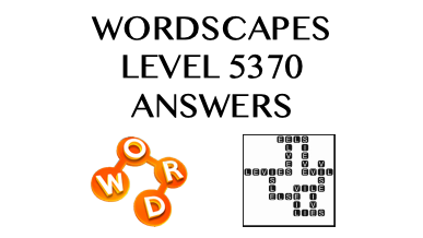 Wordscapes Level 5370 Answers