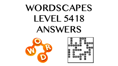 Wordscapes Level 5418 Answers