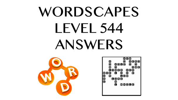 Wordscapes Level 544 Answers