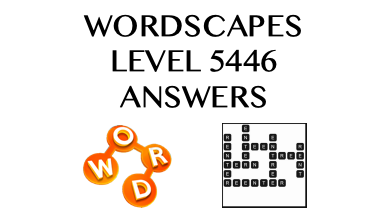 Wordscapes Level 5446 Answers