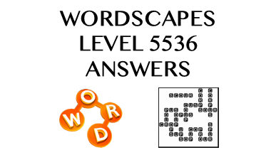 Wordscapes Level 5536 Answers