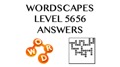 Wordscapes Level 5656 Answers