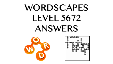 Wordscapes Level 5672 Answers