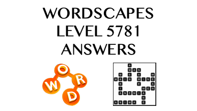 Wordscapes Level 5781 Answers