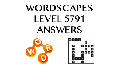 Wordscapes Level 5791 Answers