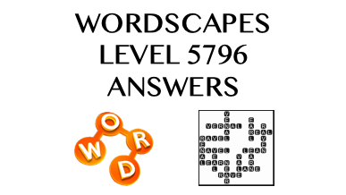 Wordscapes Level 5796 Answers
