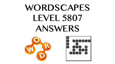 Wordscapes Level 5807 Answers