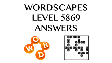 Wordscapes Level 5869 Answers