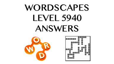 Wordscapes Level 5940 Answers