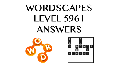 Wordscapes Level 5961 Answers