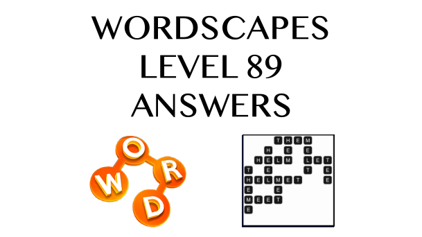 Wordscapes Level 89 Answers