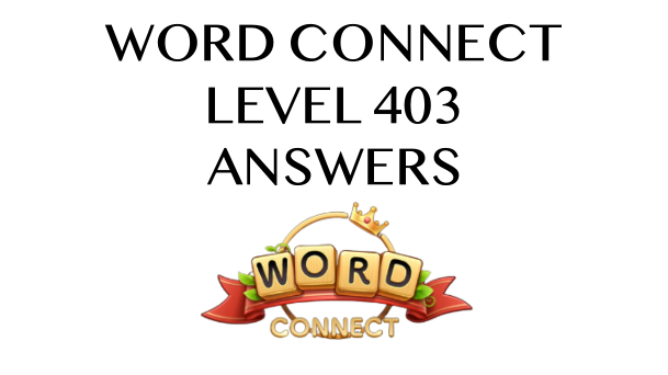 word-connect-level-403-answers