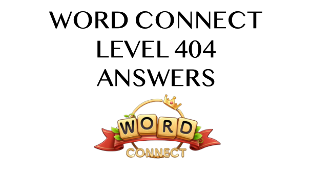 word-connect-level-404-answers