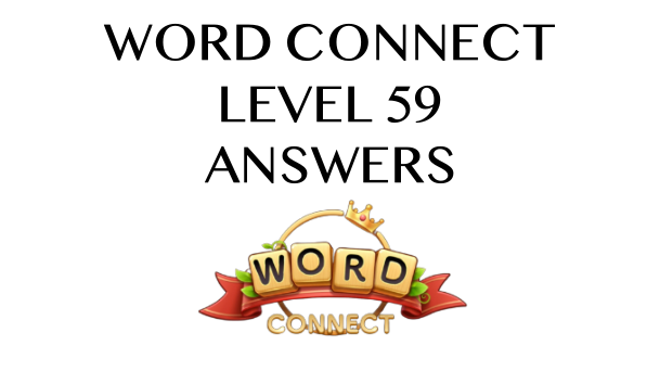 Word Connect Level 59 Answers