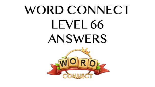 Word Connect Level 66 Answers