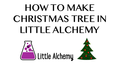 Christmas tree, Little Alchemy Wiki