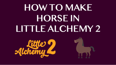How to make horse - Little Alchemy 2 Official Hints and Cheats