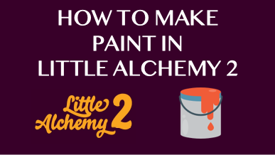 paint - Little Alchemy 2 Cheats