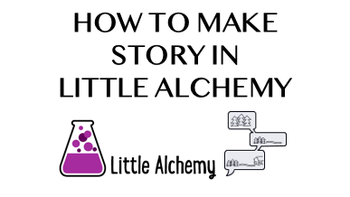 story - Little Alchemy Cheats