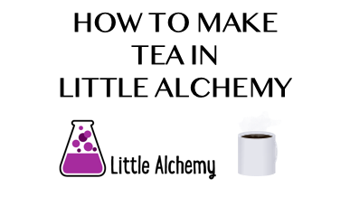 Tea, Little Alchemy Wiki
