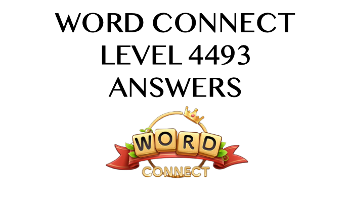Word Connect Level 4493 Answers