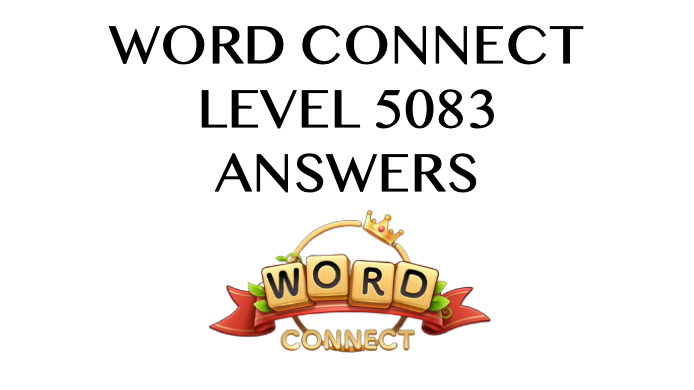 Word Connect Level 5083 Answers