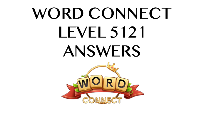 Word Connect Level 5121 Answers