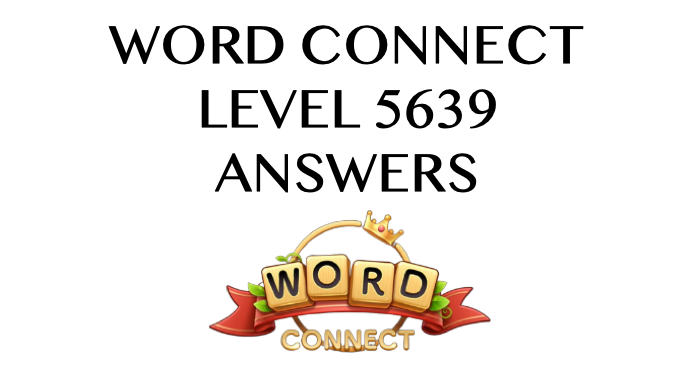 Word Connect Level 5639 Answers