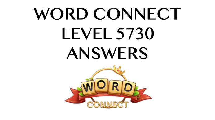 Word Connect Level 5730 Answers